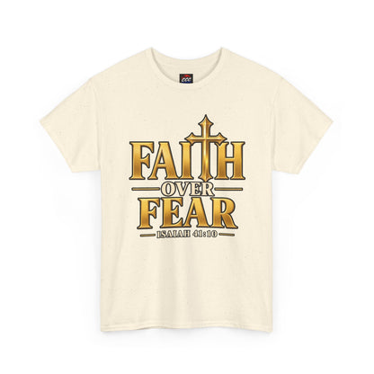 Faith Over Fear Tee