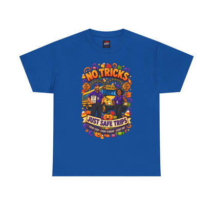No Tricks Just Safe Trips Tee