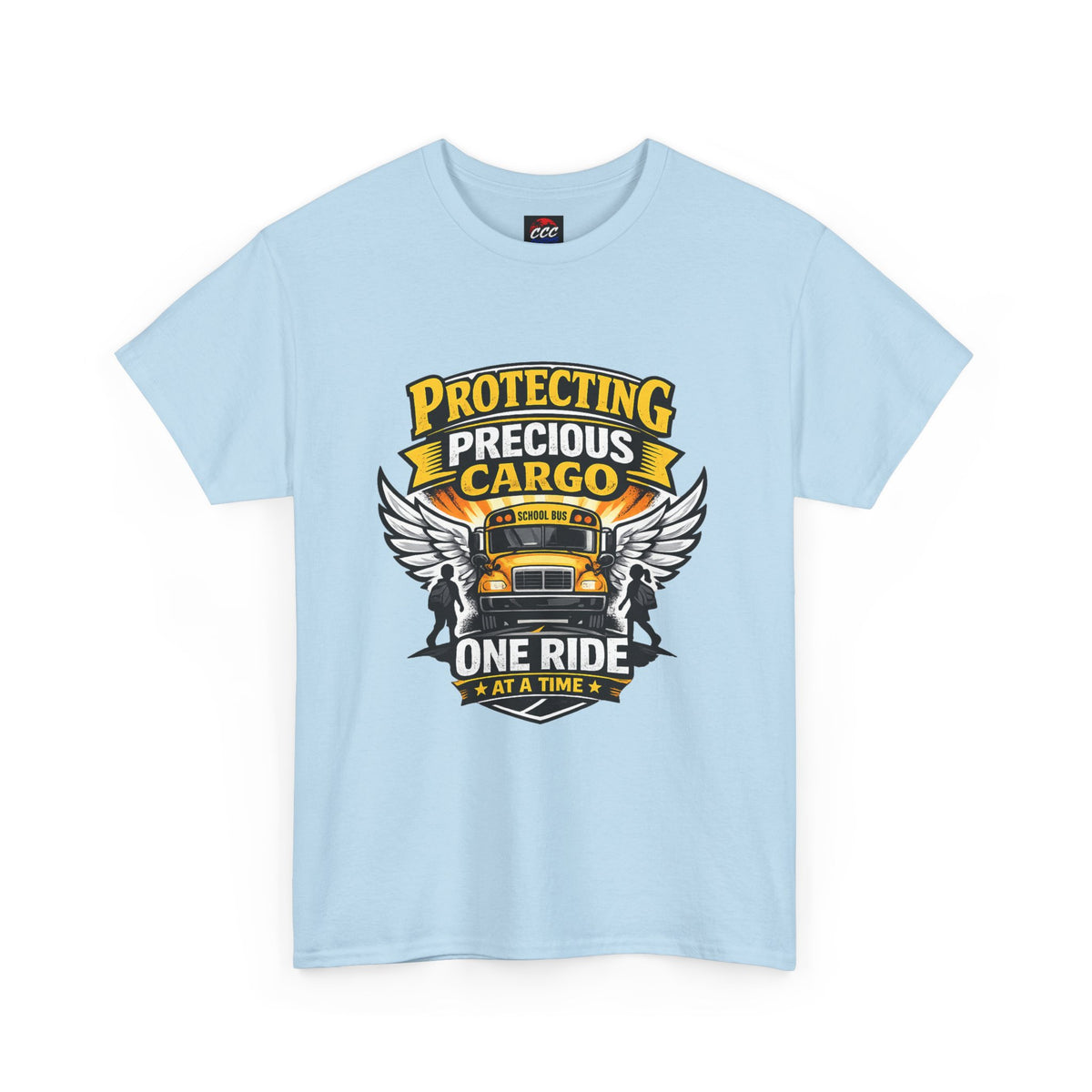 "Protecting Precious Cargo One Ride at a Time" Graphic Tee
