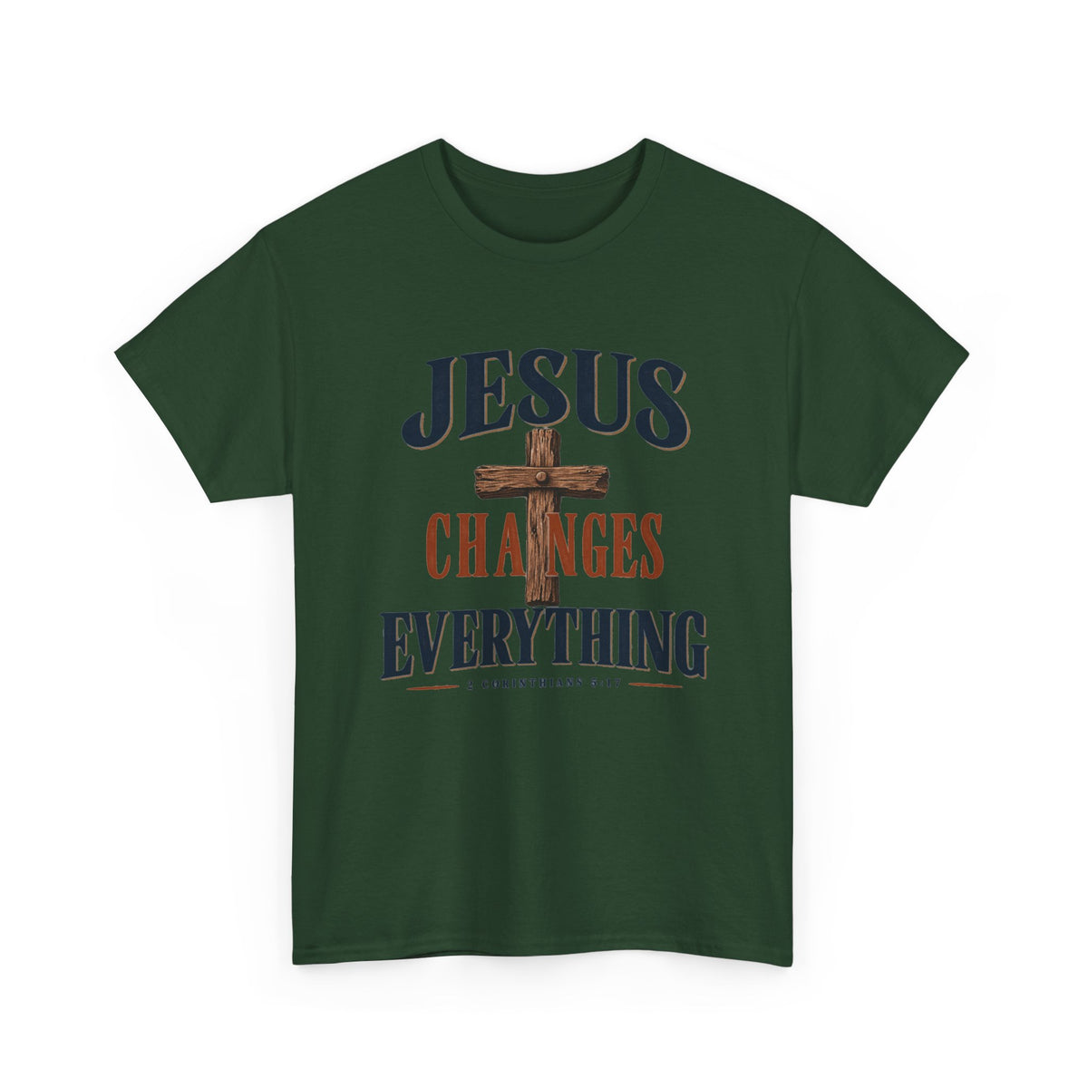 Jesus Changes Everything Tee