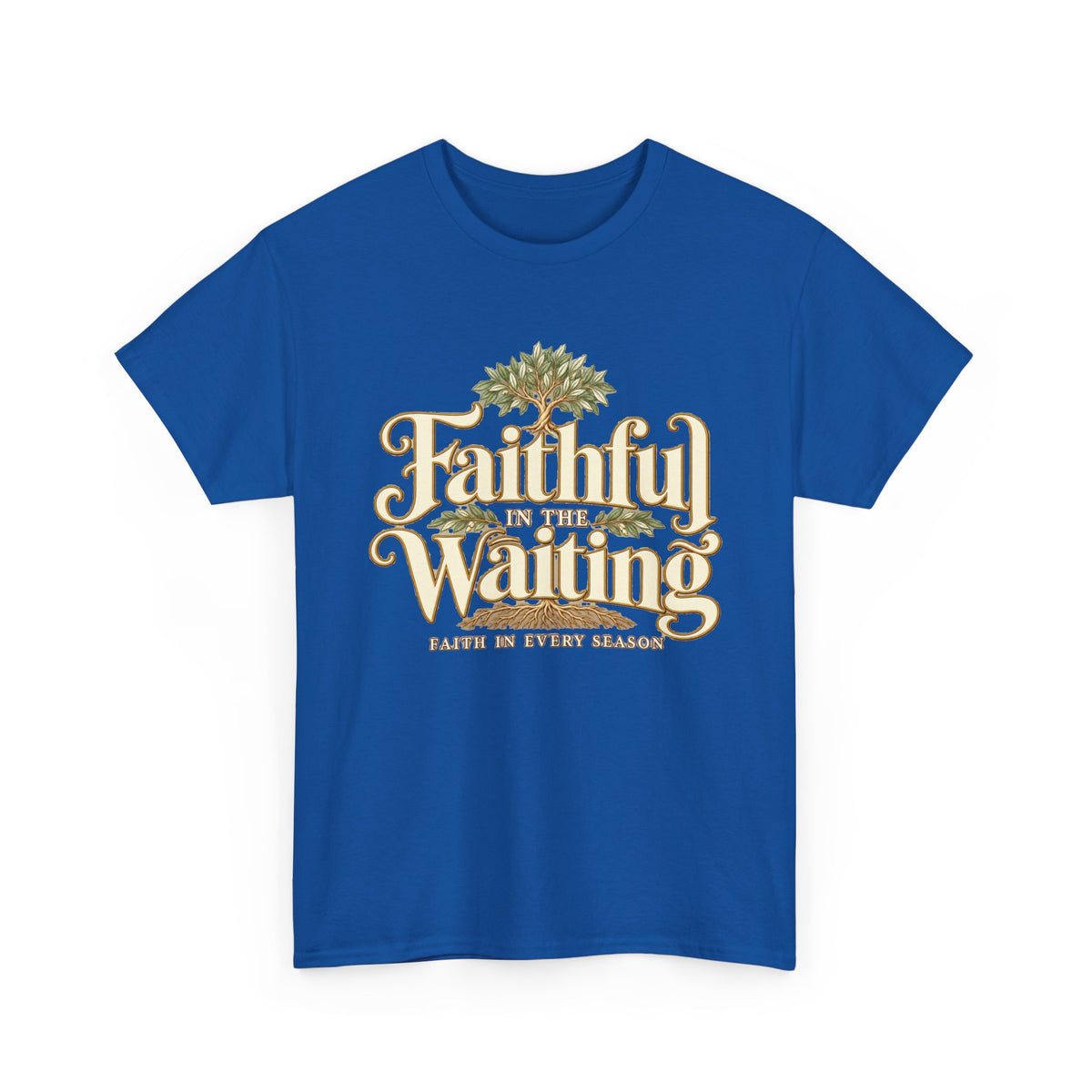 "Faithful While Waiting" Inspirational Christian Tee