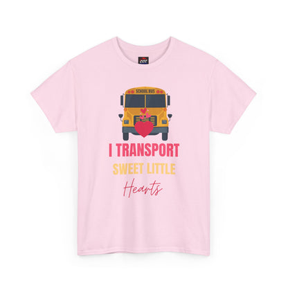"I Transport Sweet Little Hearts" School Bus Driver Shirt