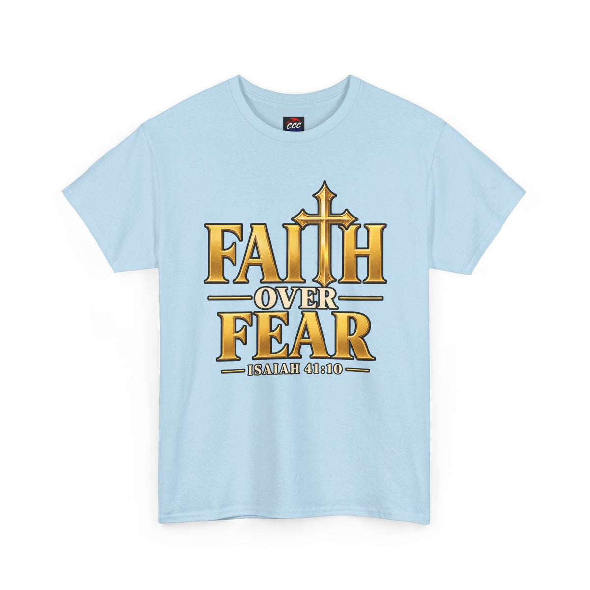 Faith Over Fear Tee