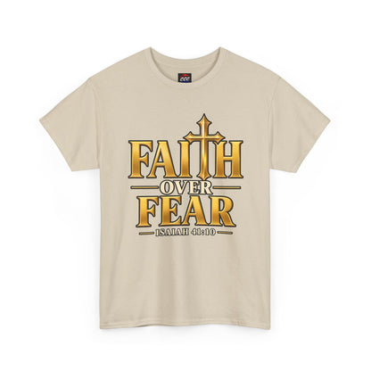 Faith Over Fear Tee