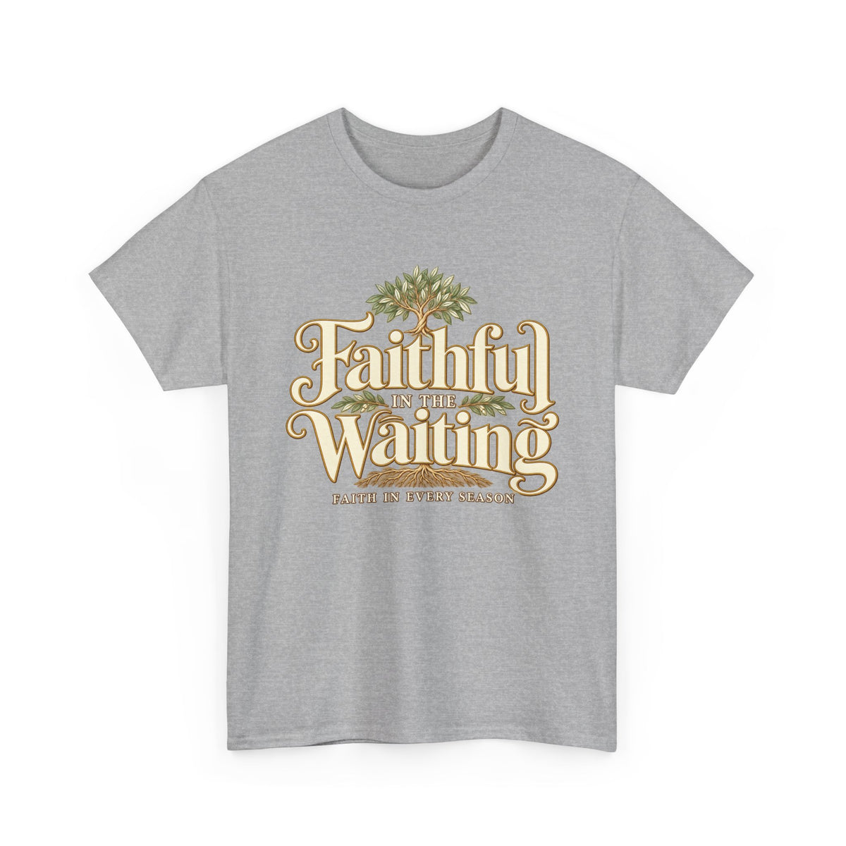 "Faithful While Waiting" Inspirational Christian Tee