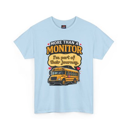 More Than a Monitor Tee