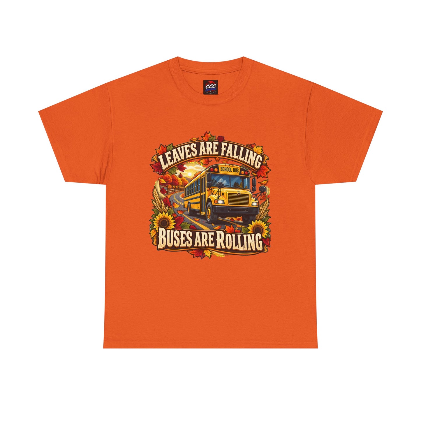 Leaves Are Falling, Buses Are Rolling T‑Shirt