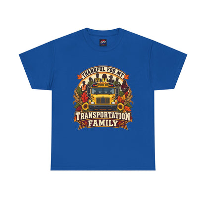 Thankful for My Transportation Family T-Shirt