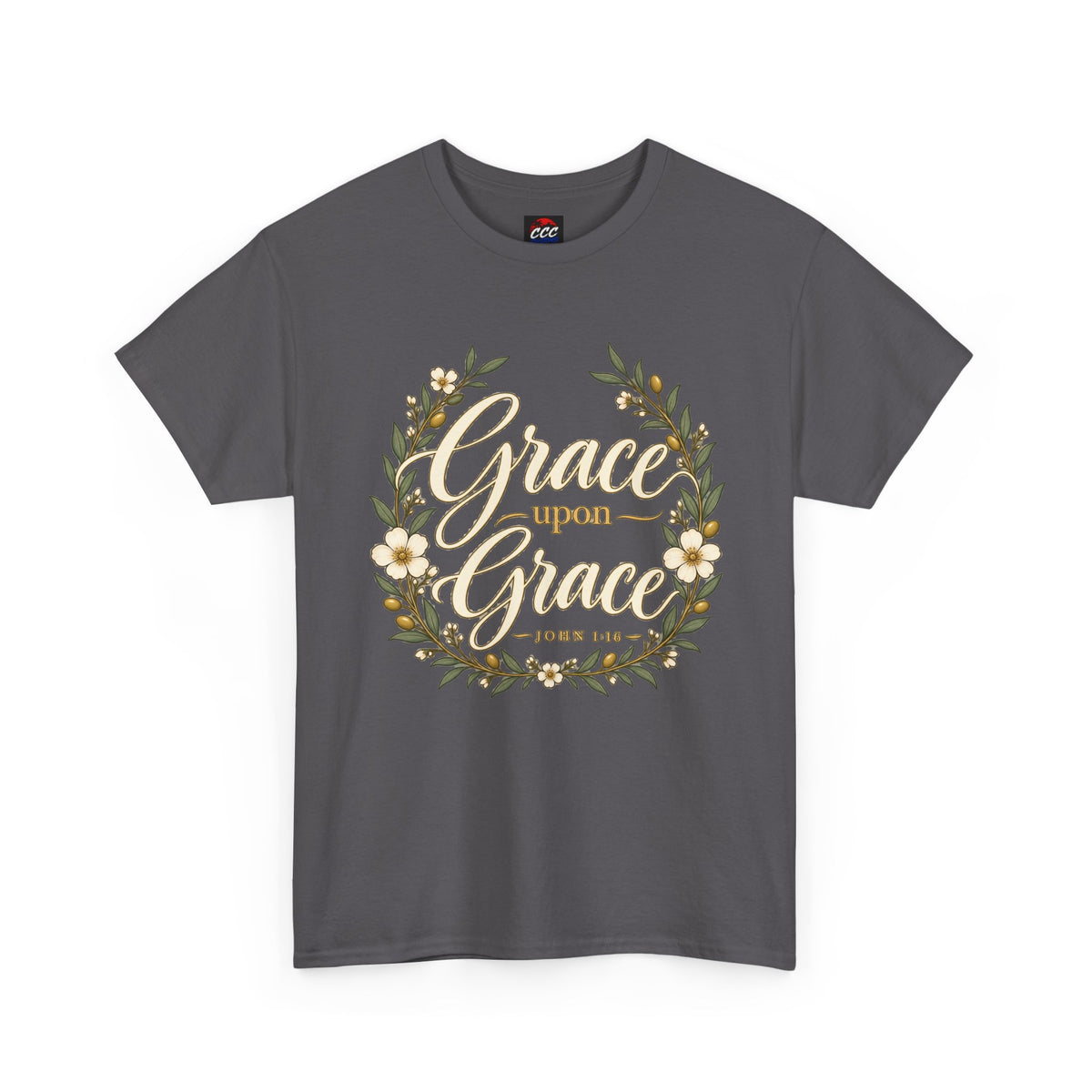 Grace Upon Grace Floral Tee — Christian Scripture John 1:16 Shirt