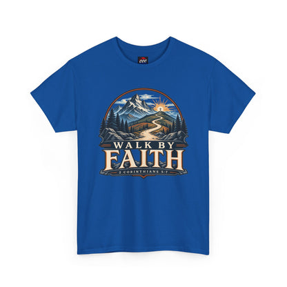 Walk by Faith Tee – Christian Inspirational Mountain T‑Shirt