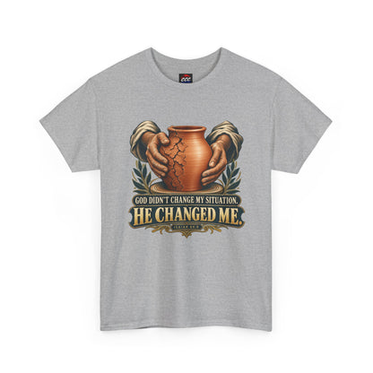 Faith T-Shirt — "God Didn't Change My Situation, He Changed Me" Inspirational Tee