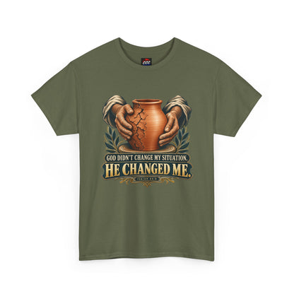 Faith T-Shirt — "God Didn't Change My Situation, He Changed Me" Inspirational Tee