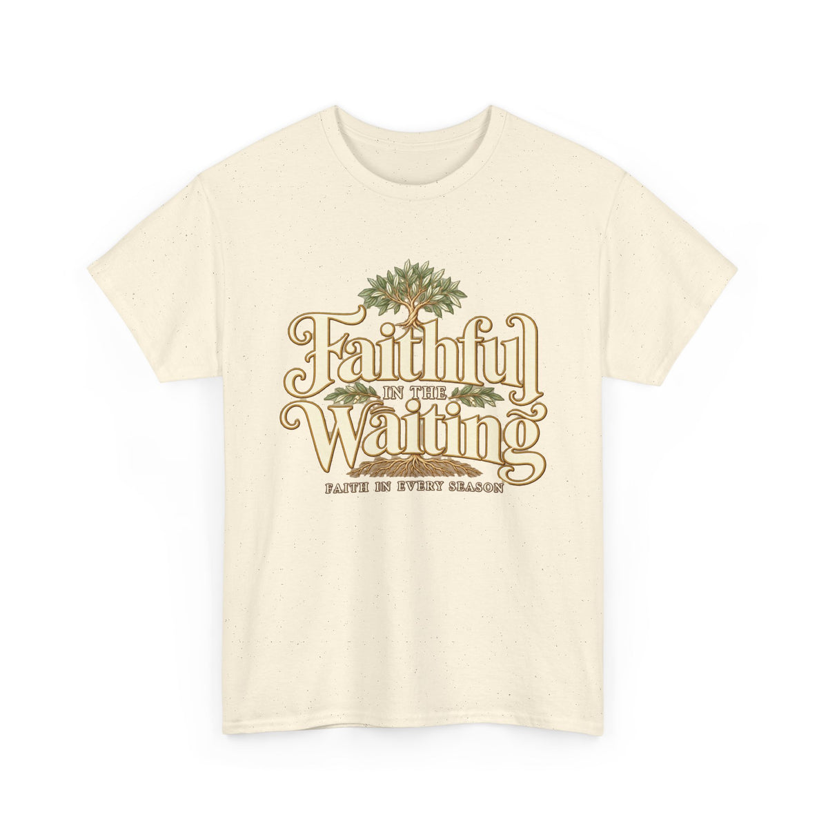 "Faithful While Waiting" Inspirational Christian Tee