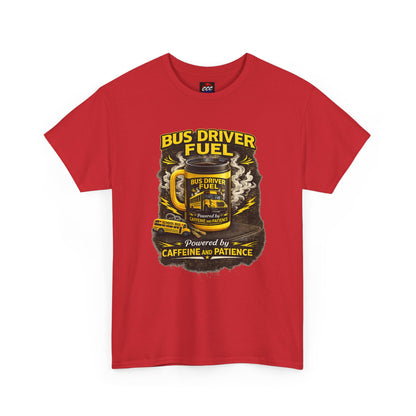 Bus Driver Fuel T-Shirt