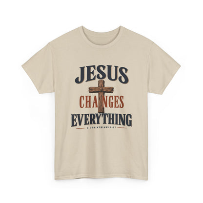 Jesus Changes Everything Tee