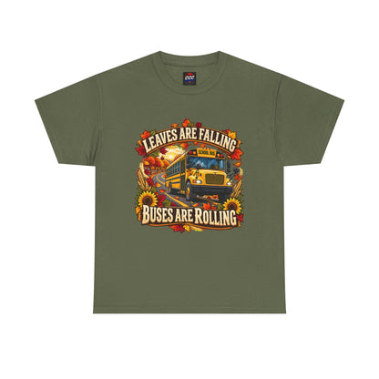 Leaves Are Falling, Buses Are Rolling T‑Shirt