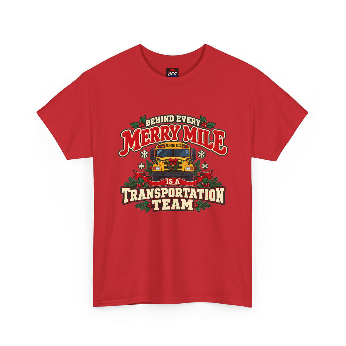 Merry Mile Transportation Team Christmas Tee