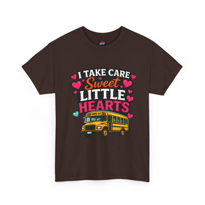 I Take Care of Sweet Little Hearts Tee