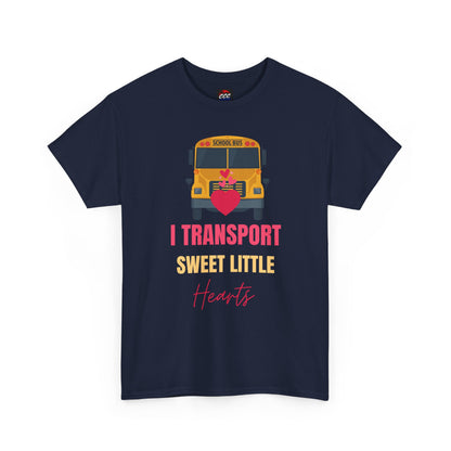 "I Transport Sweet Little Hearts" School Bus Driver Shirt